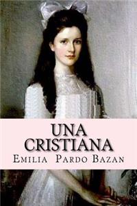 Una cristiana (Spanish Edition)