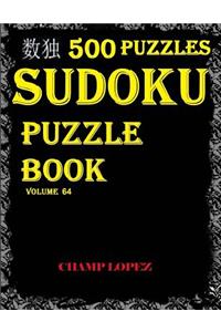 *sudoku: 500 Sudoku*Puzzles(Easy, Medium, Hard, VeryHard)*(SudokuPuzzleBook)Vol.64*: *SUDOKU:500 Sudoku*Puzzles(Easy, Medium, Hard, VeryHard)*(SudokuPuzzleBo