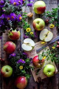Apples and Colorful Flowers on a Rustic Wooden Table Garden Still Life Journal
