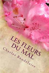 Les fleurs du mal