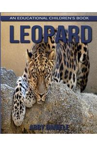 Leopard! An Educational Children's Book about Leopard with Fun Facts & Photos