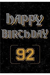 Happy Birthday 92