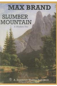 Slumber Mountain