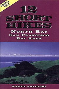 12 Short Hikes San Francisco Bay Area North Bay
