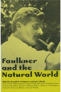 Faulkner and the Natural World