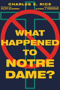 What Happened to Notre Dame?