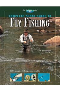 Complete Photo Guide to Fly Fishing