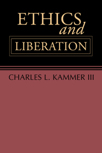 Ethics and Liberation