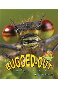 Bugged-Out Insects