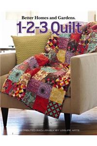 Better Homes and Gardens: 1-2-3 Quilt (Leisure Arts #4566)