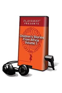 Children's Stories from Africa, Volume 1