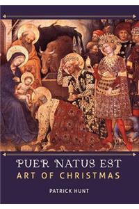 Art of Christmas: Puer Natus Est