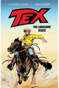 Tex: The Lonesome Rider