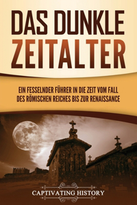 dunkle Zeitalter