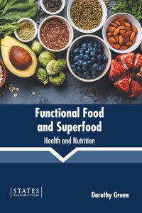 Functional Food and Superfood: Health and Nutrition