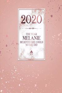 2020 The Year Melanie Believed She Could So She Did