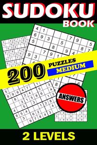 Sudoku book, MEDIUM, 200 puzzles, 2 levels, ANSWERS