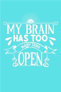 My Brain Has Too Many Tabs Open