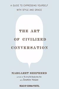 The Art of Civilized Conversation