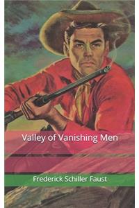 Valley of Vanishing Men