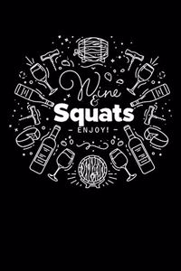 Wine Squats