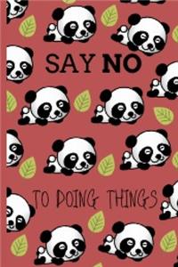 Say No To Doing Things