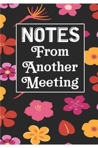 Notes From Another Meeting