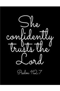 She Confidently Trusts The Lord