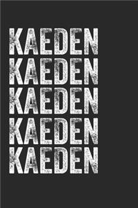 Name KAEDEN Journal Customized Gift For KAEDEN A beautiful personalized