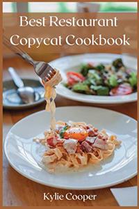 Best Restaurant Copycat Cookbook