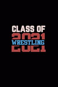 Class of 2021 Wrestling