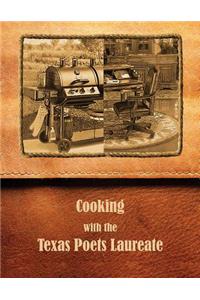 Cooking with the Texas Poets Laureate