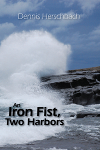 Iron Fist, Two Harbors