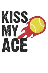 Kiss my Ace