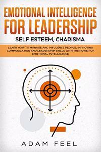 Emotional Intelligence for Leadership