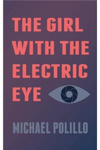 The Girl with the Electric Eye