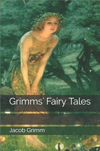 Grimms' Fairy Tales