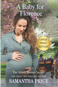 A Baby For Florence LARGE PRINT