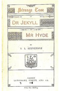 Strange Case of Dr. Jekyll and Mr. Hyde by R. L. Stevenson