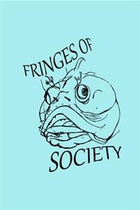 Fringes of Society