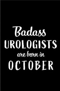 Badass Urologists Are Born In October