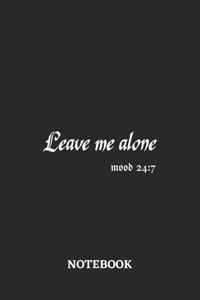 Leave Me Alone Mood 24