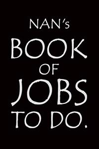 Nan's Book of Jobs To Do