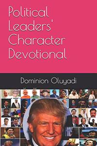 Political Leaders' Character Devotional