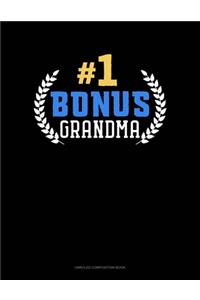 #1 Bonus Grandma