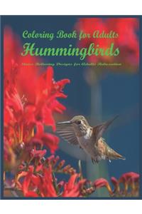 Coloring Book for Adult Hummingbird Stress Relieving Designs for Adults Reluxation