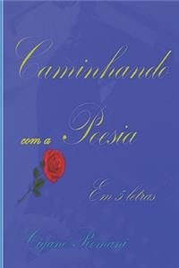 Caminhando com a Poesia