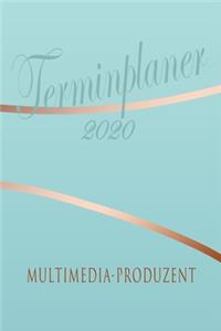 Multimedia-Produzent - Planer 2020