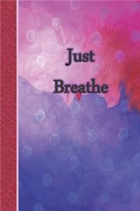 Just Breathe