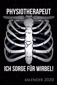 Physiotherapeut Ich Sorge Für Wirbel! Kalender 2020
